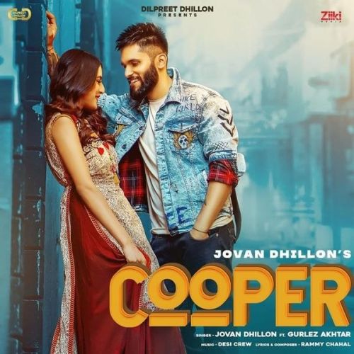 Cooper Jovan Dhillon, Gurlez Akhtar mp3 song download, Cooper Jovan Dhillon, Gurlez Akhtar full album