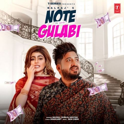 Note Gulabi Balraj, Gurlez Akhtar mp3 song download, Note Gulabi Balraj, Gurlez Akhtar full album