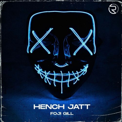 Hench Jatt Foji Gill mp3 song download, Hench Jatt Foji Gill full album