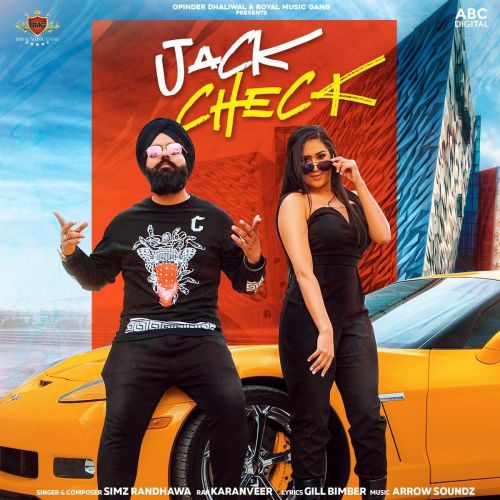 Jack Check Simz Randhawa, Karanveer mp3 song download, Jack Check Simz Randhawa, Karanveer full album