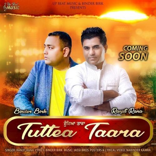 Tuttea Taara Ranjit Rana mp3 song download, Tuttea Taara Ranjit Rana full album