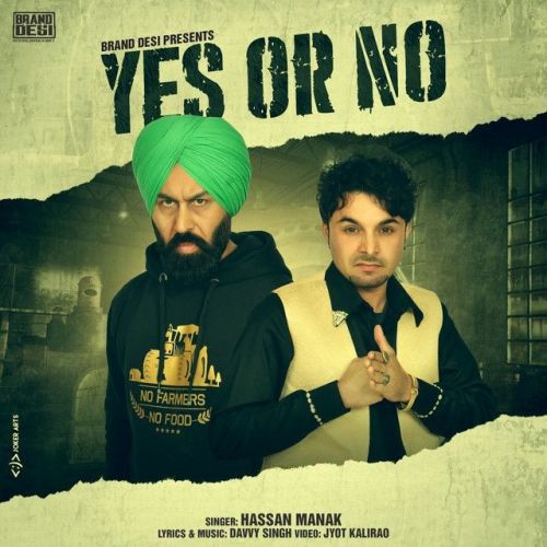 Yes Or No Hassan Manak mp3 song download, Yes Or No Hassan Manak full album