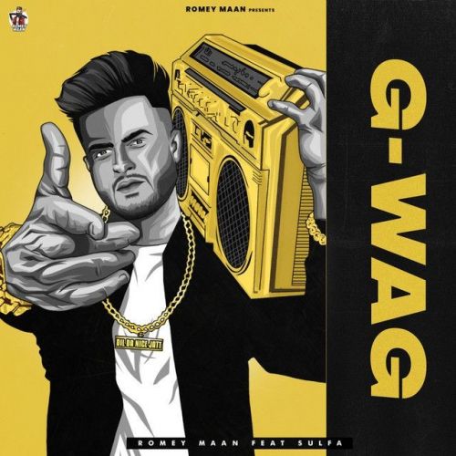 G-wag Romey Maan mp3 song download, G-wag Romey Maan full album