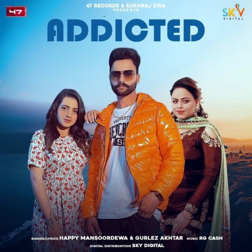 Addicted Gurlez Akhtar, Happy Mansoordewa mp3 song download, Addicted Gurlez Akhtar, Happy Mansoordewa full album