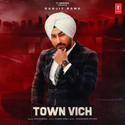 Town Vich Ranjit Bawa mp3 song download, Town Vich Ranjit Bawa full album