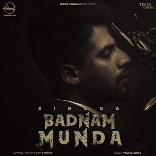 Badnam Munda Singga mp3 song download, Badnam Munda Singga full album