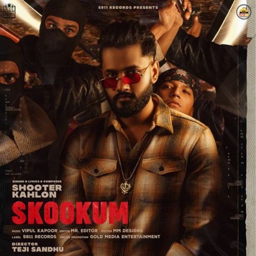 Skookum Shooter Kahlon mp3 song download, Skookum Shooter Kahlon full album