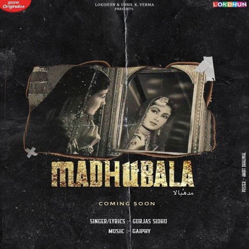 Madhubala Gurjas Sidhu mp3 song download, Madhubala Gurjas Sidhu full album