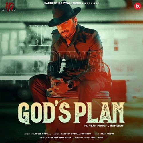 Gods Plan Hardeep Grewal mp3 song download, Gods Plan Hardeep Grewal full album