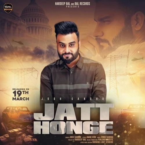 Jatt Honge Jodh Sandhu mp3 song download, Jatt Honge Jodh Sandhu full album
