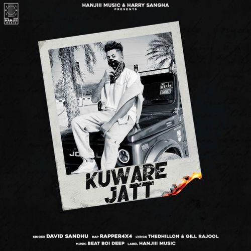 Kuware Jatt David Sandhu, Rapper 4x4 mp3 song download, Kuware Jatt David Sandhu, Rapper 4x4 full album