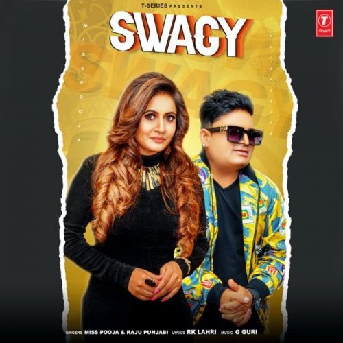 Swagy Miss Pooja, Raju Punjabi mp3 song download, Swagy Miss Pooja, Raju Punjabi full album