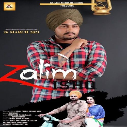 Zalim Ishq Saabi Chahal mp3 song download, Zalim Ishq Saabi Chahal full album