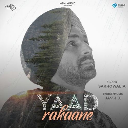 Yaad Rakaane Sakhowalia mp3 song download, Yaad Rakaane Sakhowalia full album