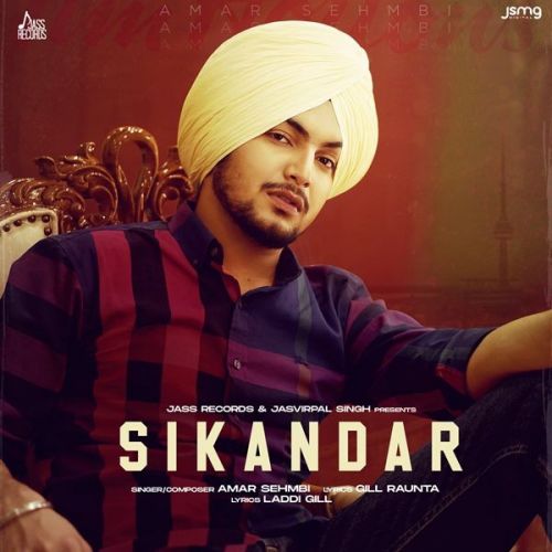 Sikandar Amar Sehmbi mp3 song download, Sikandar Amar Sehmbi full album