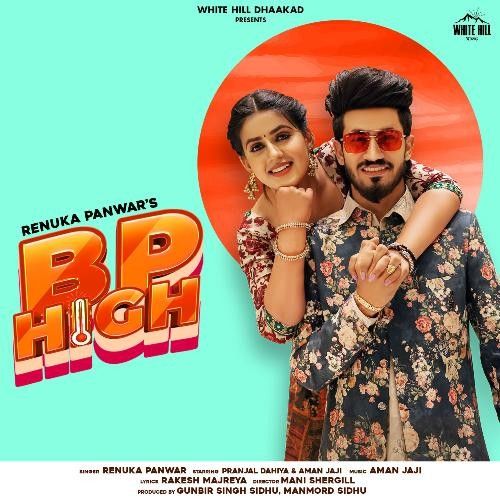 Bp High Renuka Panwar mp3 song download, Bp High Renuka Panwar full album