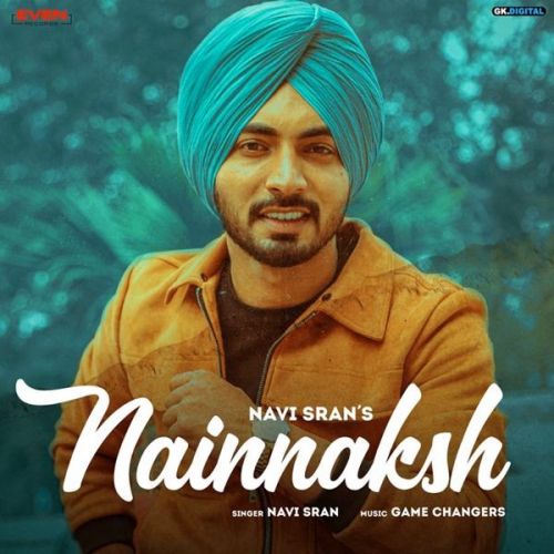 Nain Naksh Navi Sran mp3 song download, Nain Naksh Navi Sran full album