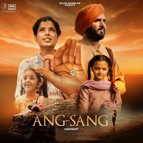 Ang-Sang Hassrat mp3 song download, Ang-Sang Hassrat full album