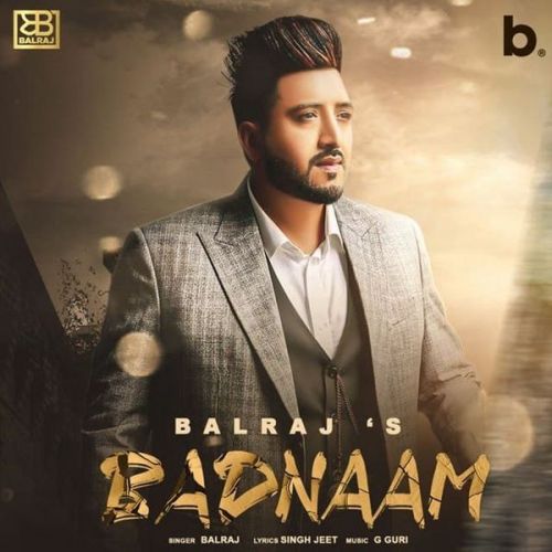 Badnaam Balraj mp3 song download, Badnaam Balraj full album