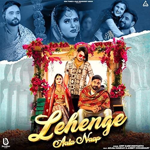 Lehenge Aala Naap Amit Saini Rohtakiyaa mp3 song download, Lehenge Aala Naap Amit Saini Rohtakiyaa full album