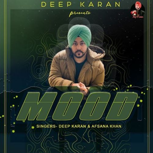 Mood Deep Karan, Afsana Khan mp3 song download, Mood Deep Karan, Afsana Khan full album