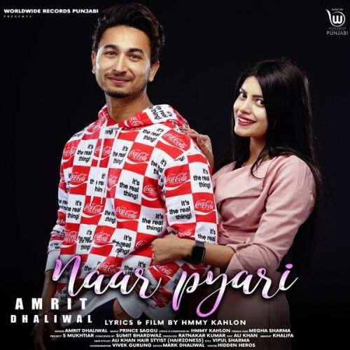 Naar Pyari Amrit Dhaliwal mp3 song download, Naar Pyari Amrit Dhaliwal full album