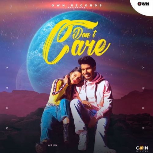 Dont Care Arun mp3 song download, Dont Care Arun full album