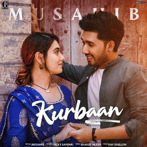 Kurbaan Musahib mp3 song download, Kurbaan Musahib full album