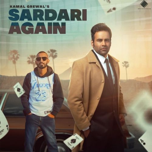 Sardari Again Kamal Grewal, Sultaan mp3 song download, Sardari Again Kamal Grewal, Sultaan full album