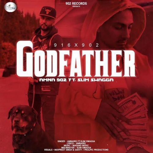 Godfather Slim Swagga, Amna 902 mp3 song download, Godfather Slim Swagga, Amna 902 full album