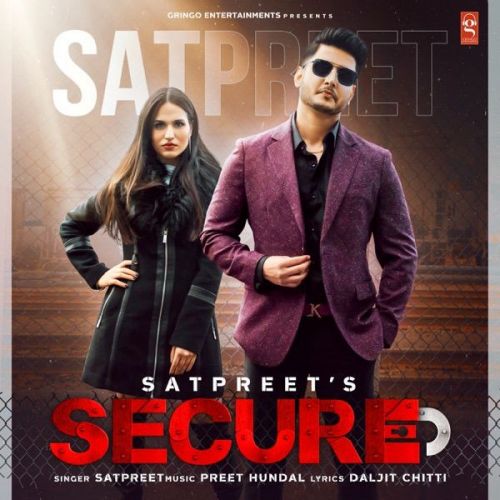 Secure Satpreet mp3 song download, Secure Satpreet full album