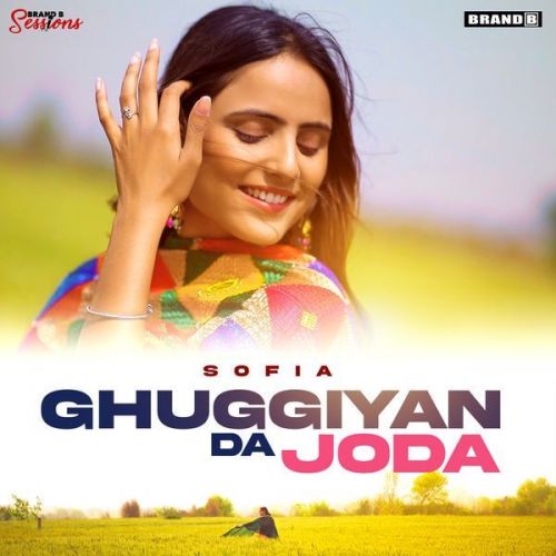 Ghuggiyan Da Joda Sofia mp3 song download, Ghuggiyan Da Joda Sofia full album