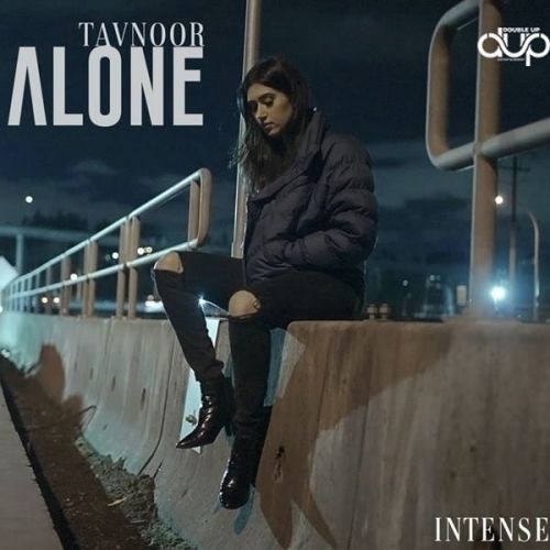Alone Tavnoor mp3 song download, Alone Tavnoor full album