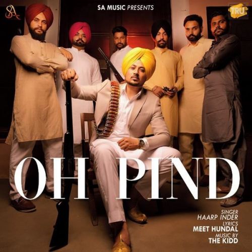 Oh Pind Haarp Inder mp3 song download, Oh Pind Haarp Inder full album