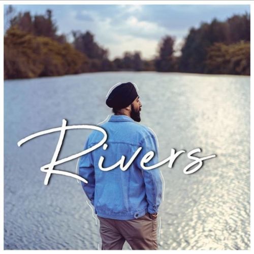 Rivers Palwinder mp3 song download, Rivers Palwinder full album