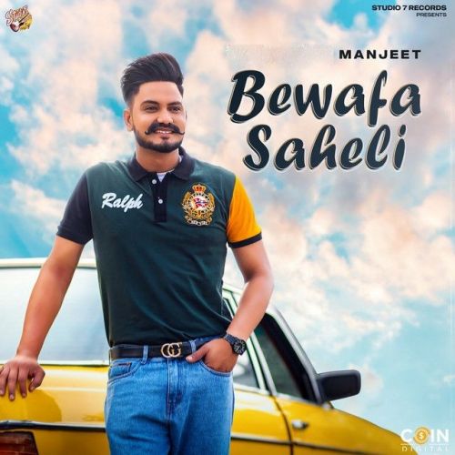 Bewafa Saheli Manjeet mp3 song download, Bewafa Saheli Manjeet full album
