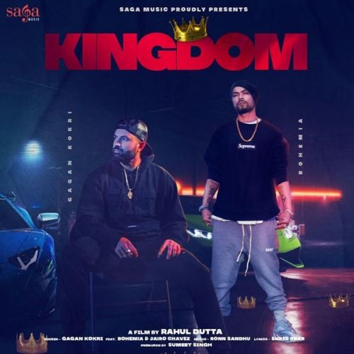 Kingdom Gagan Kokri, Bohemia mp3 song download, Kingdom Gagan Kokri, Bohemia full album