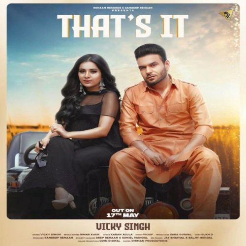 Thats it Simar Kaur, Vicky Singh mp3 song download, Thats it Simar Kaur, Vicky Singh full album