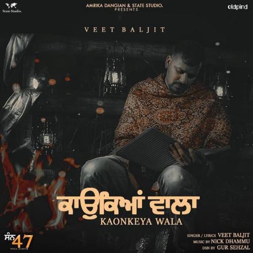 Kaonkeya Wala Veet Baljit mp3 song download, Kaonkeya Wala Veet Baljit full album