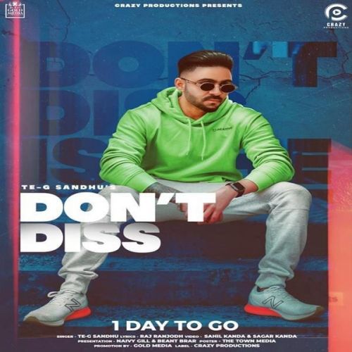 Dont Diss Raj Ranjodh, Te-G Sandhu mp3 song download, Dont Diss Raj Ranjodh, Te-G Sandhu full album