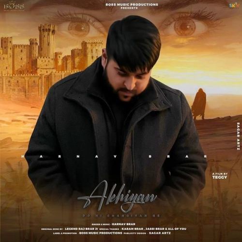 Akhiyan Harnav Brar mp3 song download, Akhiyan Harnav Brar full album