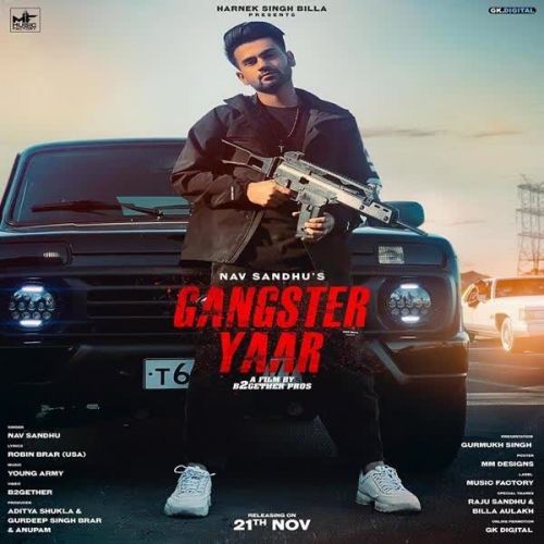 Gangster Yaar Nav Sandhu mp3 song download, Gangster Yaar Nav Sandhu full album