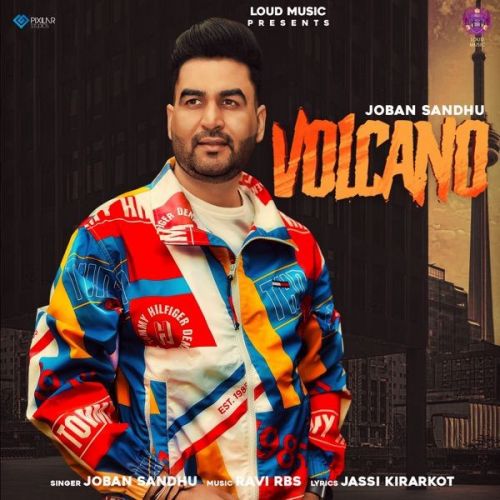 Volcano Joban Sandhu mp3 song download, Volcano Joban Sandhu full album