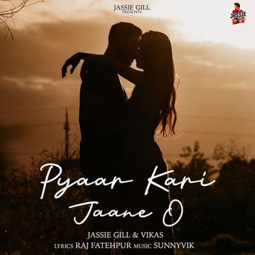 Pyaar Kari Jaane O Vikas, Jassi Gill mp3 song download, Pyaar Kari Jaane O Vikas, Jassi Gill full album