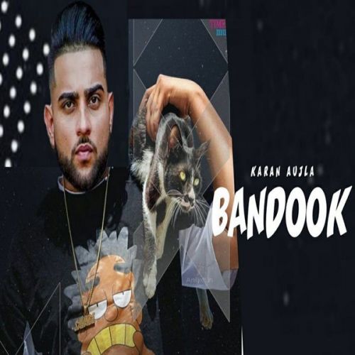 Bandook Karan Aujla mp3 song download, Bandook Karan Aujla full album