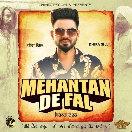 Mehantan De Fal Dhira Gill, Mr Wow mp3 song download, Mehantan De Fal Dhira Gill, Mr Wow full album