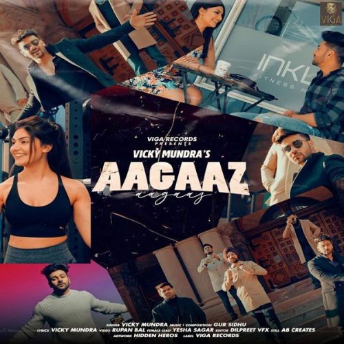 Aagaaz Vicky Mundra mp3 song download, Aagaaz Vicky Mundra full album