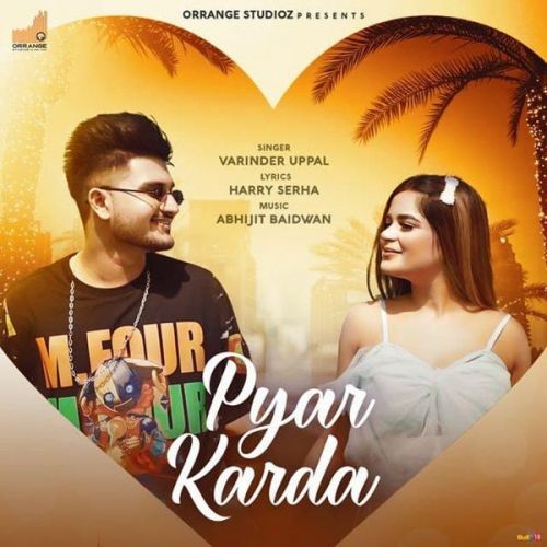 Pyar Karda Varinder Uppal mp3 song download, Pyar Karda Varinder Uppal full album