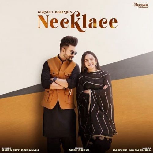 Necklace Gurneet Dosanjh mp3 song download, Necklace Gurneet Dosanjh full album