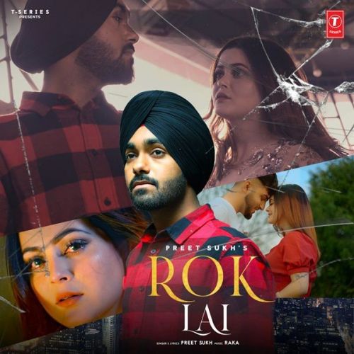 Rok Lai Preet Sukh mp3 song download, Rok Lai Preet Sukh full album